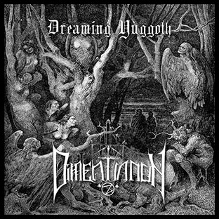DIMENTIANON - Dreaming Yuggoth