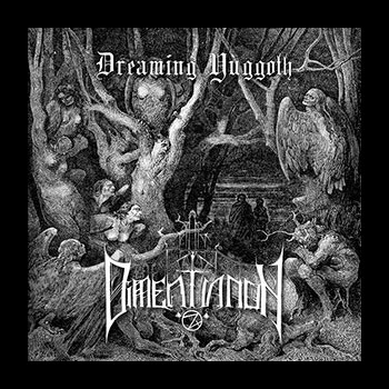 DIMENTIANON - Dreaming Yuggoth