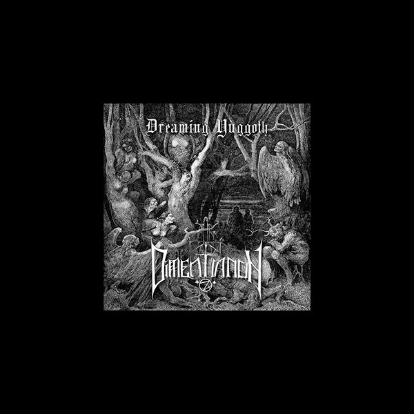 DIMENTIANON - Dreaming Yuggoth