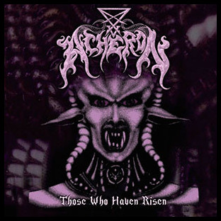 ACHERON - Those Who Have Risen