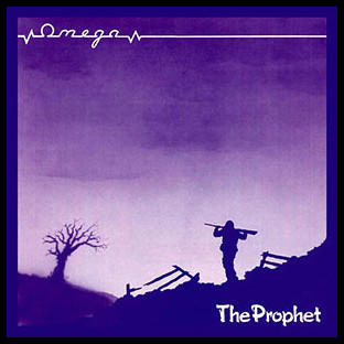 OMEGA - The Prophet