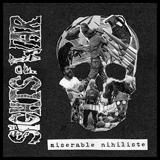 SIGHT OF WAR - Misérable Nihiliste