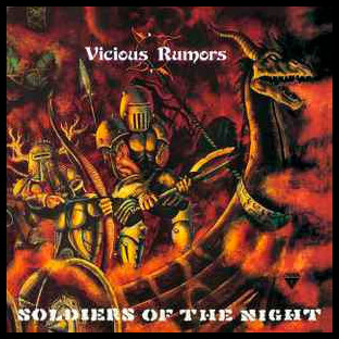 VICIOUS RUMORS - Soldiers of the Night