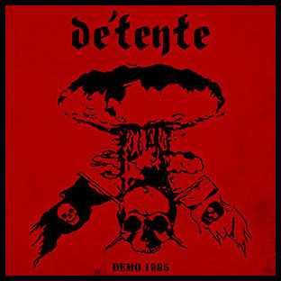 DÉTENTE - Demo 1985