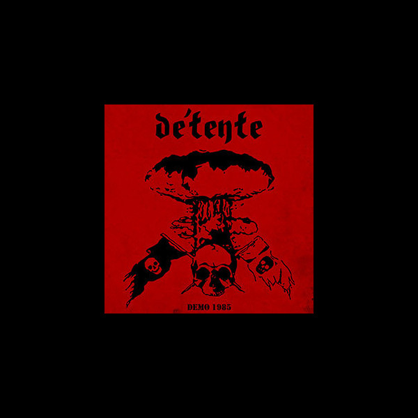 DÉTENTE - Demo 1985