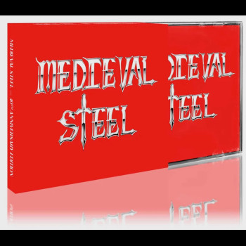 MEDIEVAL STEEL - Medieval Steel
