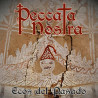 PECCATA NOSTRA - Ecos del pasado
