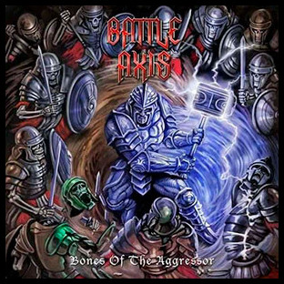 BATTLE AXIS - Bones of the Aggressor