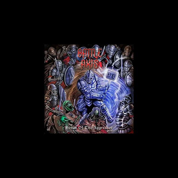 BATTLE AXIS - Bones of the Aggressor