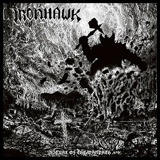 IRONHAWK - Ritual of the Warpath