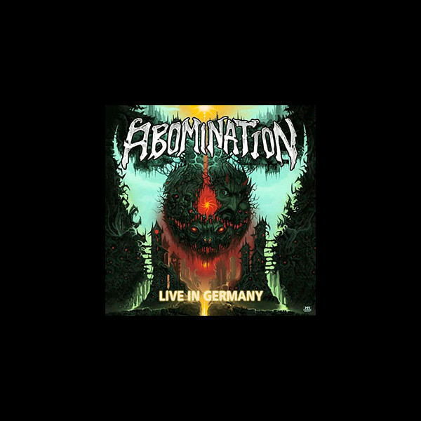 ABOMINATION - Live in Germany