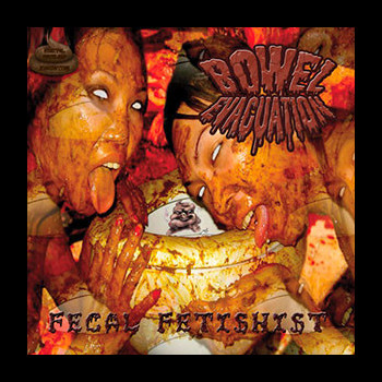 BOWEL EVACUATION - Fecal Fetishist