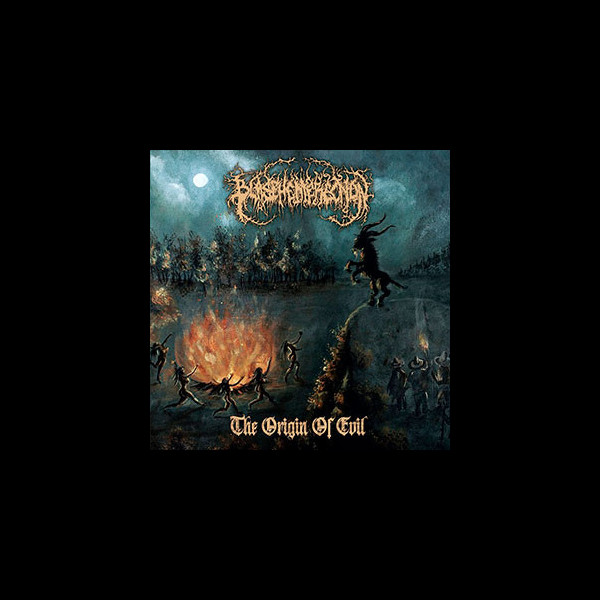 BLASPHEMERECTION - The Origin of Evil