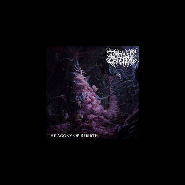 IMPALED OFFERING - The Agony of Rebirth