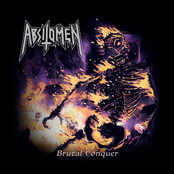 ABSIT OMEN - Brutal Conquer