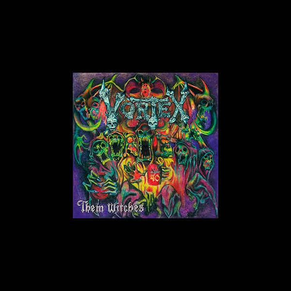 VORTEX - Them Witches
