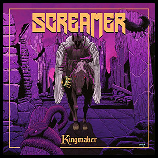 SCREAMER - Kingmaker