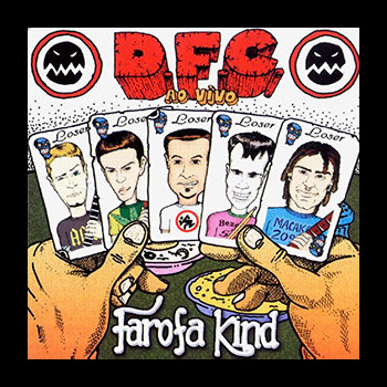 D.F.C. - Farofa Kind