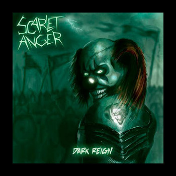 SCARLET ANGER - Dark Reign