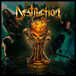 DESTRUCTION - Live Attack