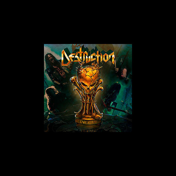 DESTRUCTION - Live Attack