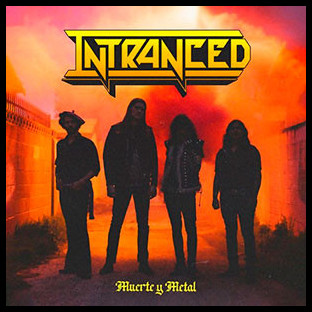 INTRANCED - Muerte y Metal