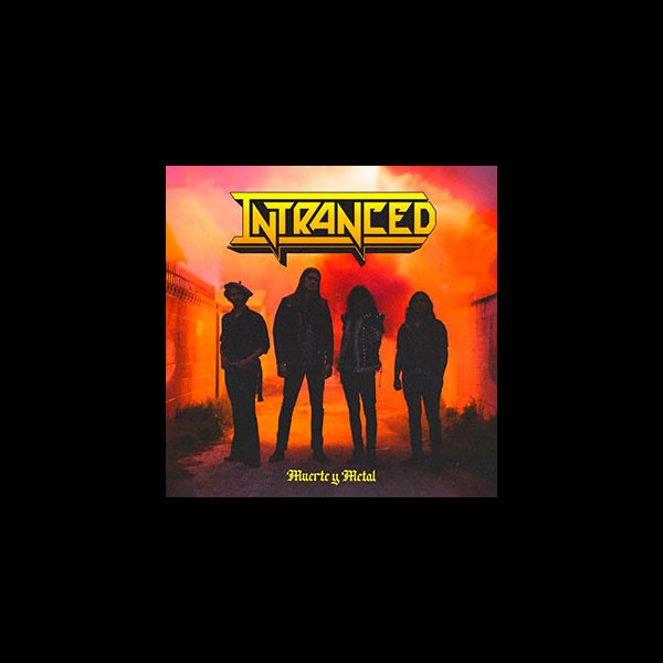 INTRANCED - Muerte y Metal