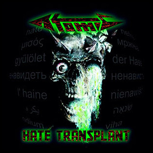 ATOMIC - Hate Transplant