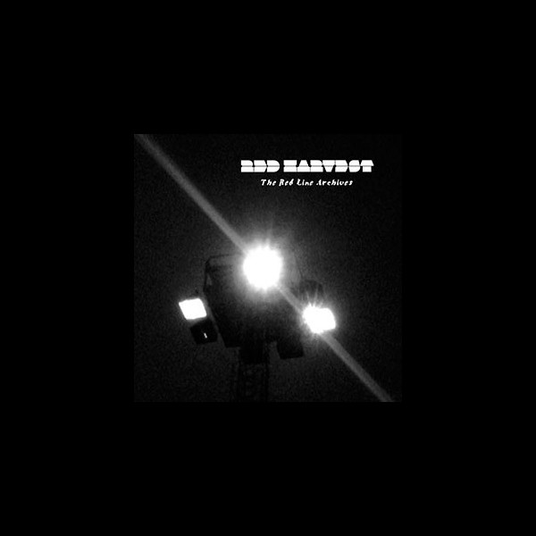 RED HARVEST - The Red Line Archives