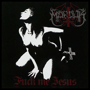 MARDUK - Fuck Me Jesus