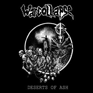 WARCOLLAPSE - Deserts of Ash