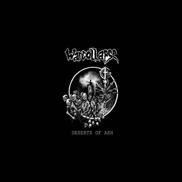 WARCOLLAPSE - Deserts of Ash