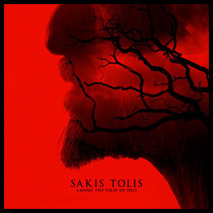 SAKIS TOLIS - Among the Fires of Hell