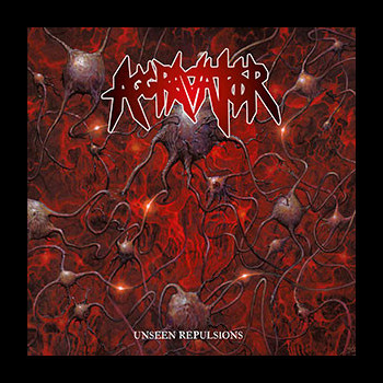 AGGRAVATOR - Unseen Repulsions
