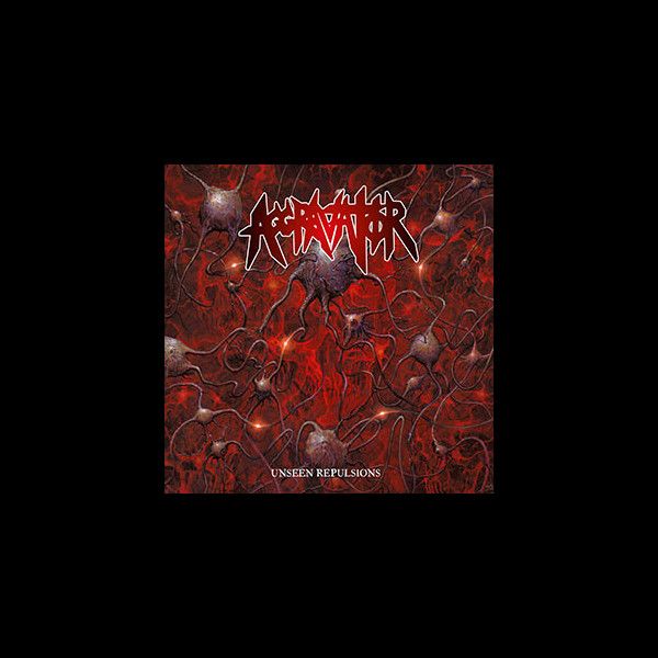 AGGRAVATOR - Unseen Repulsions