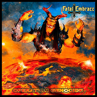 FATAL EMBRACE - Operation Genocide