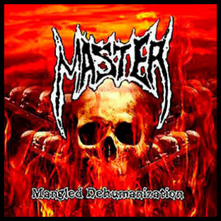 MASTER - Mangled Dehumanization
