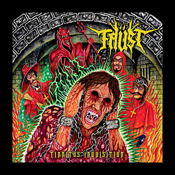 FAUST (cze) - Tinnitus Inquisition