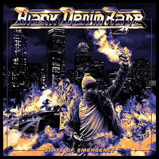 BLACK DENIM RAGE - State of Emergency