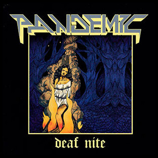 PANDEMIC - Deaf Nite