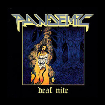 PANDEMIC - Deaf Nite
