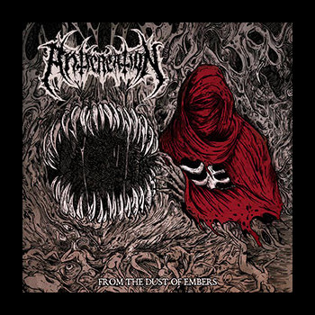 ANTICREATION - From the Dust of Embers