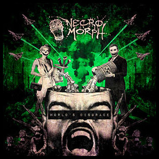 NECROMORPH - World's Disgrace