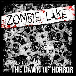 ZOMBIE LAKE - The Dawn of Horror