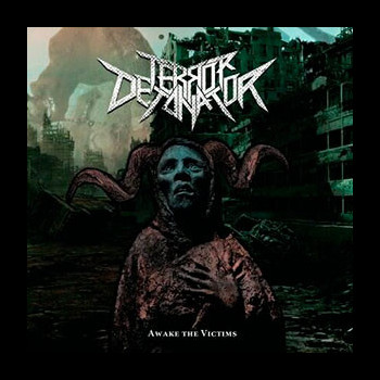 TERROR DETONATOR - Awake the Victims