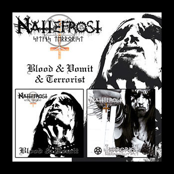 NATTEFROST - Blood & Vomit / Terrorist (Nekronaut Pt. I)