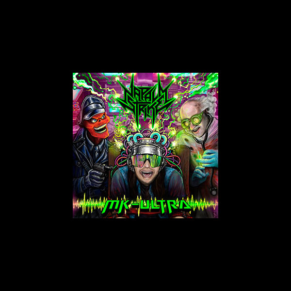 NAPALM STRIKE - MK-Ultra