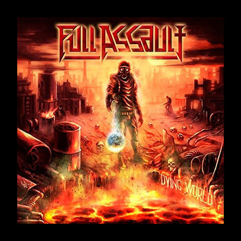 FULL ASSAULT - Dying World