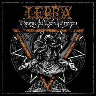 LEPRA - Tongue of Devil Prayers
