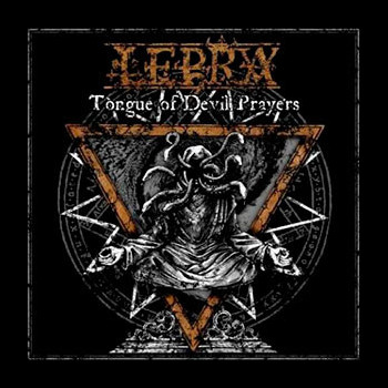 LEPRA - Tongue of Devil Prayers